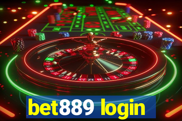 bet889 login